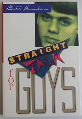 Imagen de archivo de Straight Talk for Guys a la venta por Wonder Book