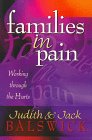 9780800756215: Families in Pain: Working Through the Hurts