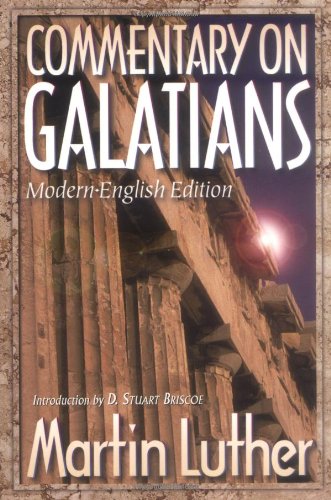 Beispielbild fr Commentary on Galatians: Modern-English Edition zum Verkauf von ThriftBooks-Atlanta