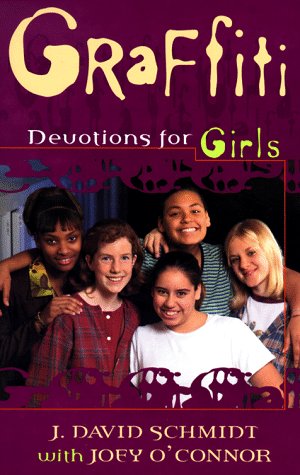 Stock image for Graffiti: Devotions for Girls for sale by Wonder Book