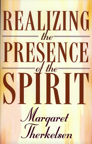 Stock image for Realizing the Presence of the Spirit for sale by Once Upon A Time Books