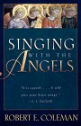 Beispielbild fr Singing With the Angels zum Verkauf von Wonder Book