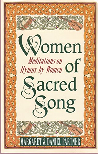 Women of Sacred Song: Meditations on Hymns by Women