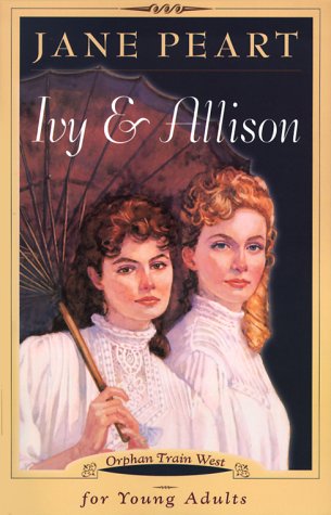 Beispielbild fr Ivy and Allison (Orphan Train West, Book 2) zum Verkauf von SecondSale