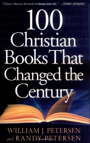 Stock image for 100 CHRISTIAN BOOKS THAT CHANGED THE CENTURY for sale by Neil Shillington: Bookdealer/Booksearch