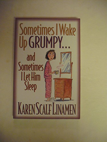 Imagen de archivo de Sometimes I Wake Up Grumpy?and Sometimes I Let Him Sleep a la venta por Gulf Coast Books