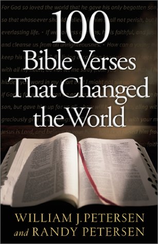 Beispielbild fr 100 Bible Verses That Changed the World zum Verkauf von Wonder Book