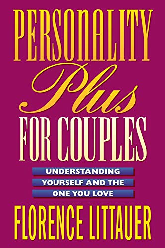Beispielbild fr Personality Plus for Couples: Understanding Yourself and the One You Love zum Verkauf von SecondSale