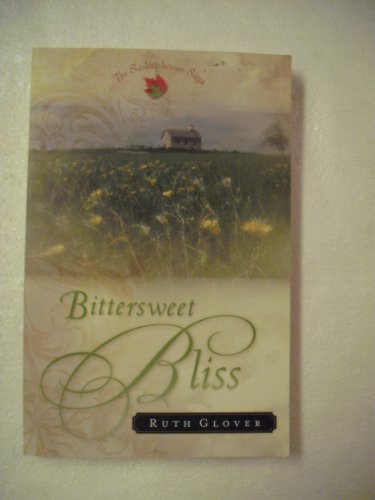 Beispielbild fr Bittersweet Bliss : A Novel zum Verkauf von Better World Books