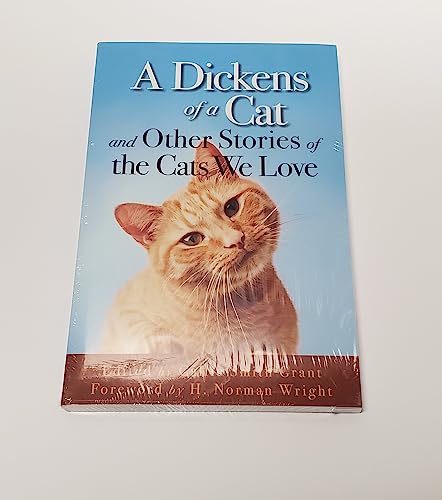 Beispielbild fr A Dickens of a Cat: And Other Stories of the Cats We Love zum Verkauf von Orion Tech