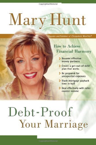 Beispielbild fr Debt-Proof Your Marriage: How to Achieve Financial Harmony zum Verkauf von SecondSale