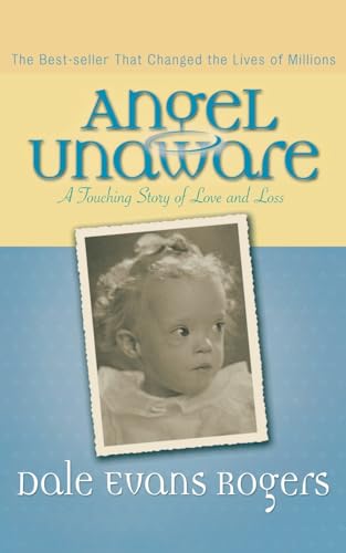 Imagen de archivo de Angel Unaware: A Touching Story of Love and Loss a la venta por ThriftBooks-Dallas