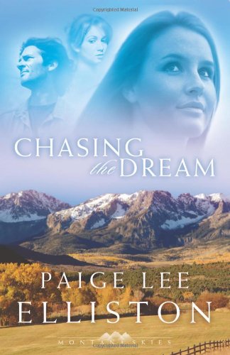 Beispielbild fr Chasing the Dream (Montana Skies Series #3) zum Verkauf von SecondSale