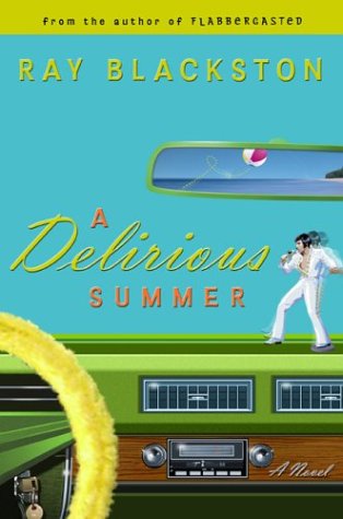 Imagen de archivo de A Delirious Summer: A Novel a la venta por SecondSale