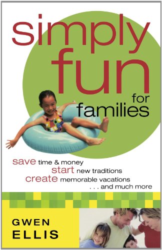 Beispielbild fr simply fun for families (THE BIG BOOK OF FAMILY FUN) zum Verkauf von SecondSale