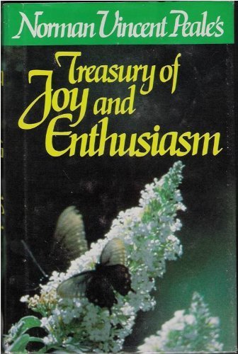Stock image for Norman Vincent Peale's Treasury of joy and enthusiasm for sale by Ergodebooks