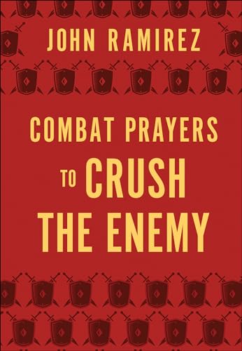 Stock image for Combat Prayers to Crush the Enemy for sale by Upward Bound Books