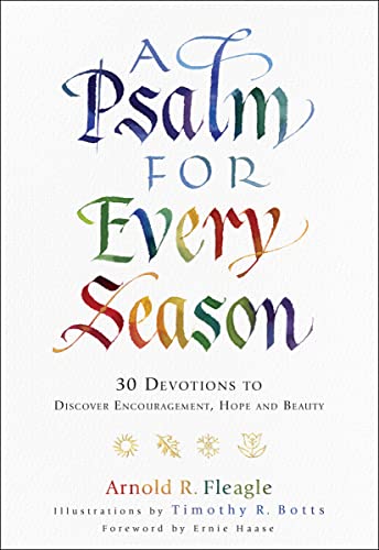 Stock image for A Psalm for Every Season: 30 Devotions to Discover Encouragement, Hope and Beauty for sale by Goodwill