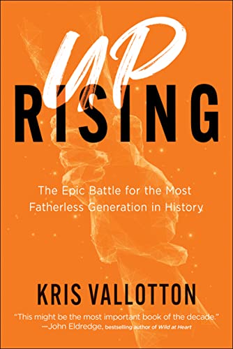 Imagen de archivo de Uprising: The Epic Battle for the Most Fatherless Generation in History a la venta por Red's Corner LLC