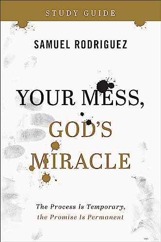 Stock image for Your Mess, God's Miracle Study Guide for sale by Book Deals