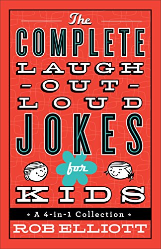 Imagen de archivo de The Complete Laugh Out Loud Jokes for Kids (4 in 1 Collection) a la venta por SecondSale