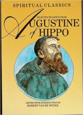 Stock image for Selected Readings from Augustine of Hippo (Spiritual Classics) for sale by HPB Inc.