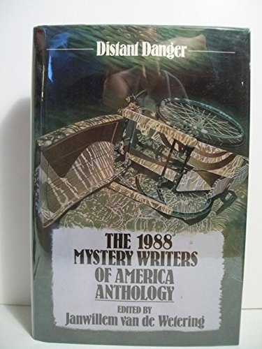 Imagen de archivo de Distant danger: The 1988 Mystery Writers of America anthology a la venta por Wonder Book