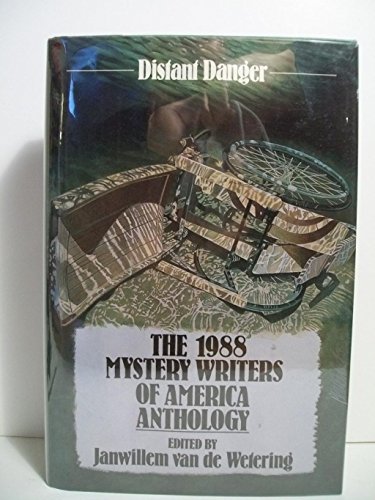 Stock image for Distant danger: The 1988 Mystery Writers of America anthology for sale by Wonder Book