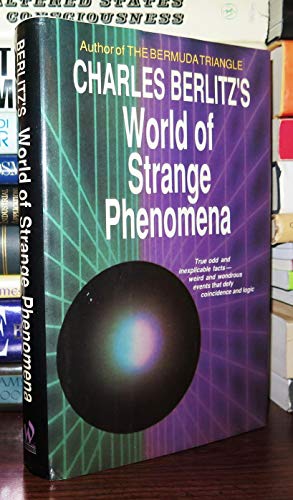 Stock image for Charles Berlitz's World of Strange Phenomena for sale by Front Cover Books