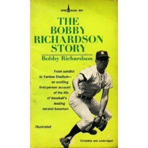 Bobby Richardson Story