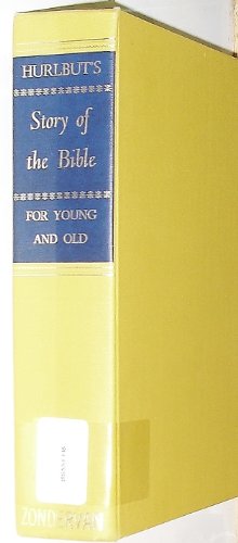 9780800780210: Hurlbut's Story of the Bible for Young and Old