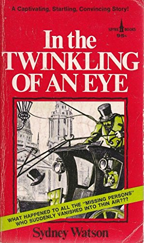 Stock image for In The Twinkling Of An Eye for sale by Wonder Book