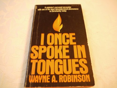 Beispielbild fr I Once Spoke in Tongues zum Verkauf von Wonder Book