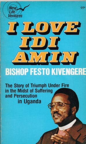 9780800783402: I Love Idi Amin