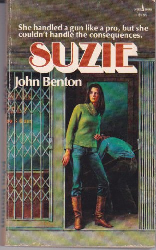 Suzie (Spire books) (9780800783587) by Benton, John