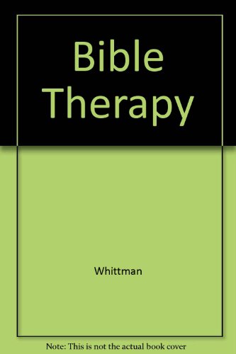 Beispielbild fr Bible Therapy zum Verkauf von ThriftBooks-Atlanta