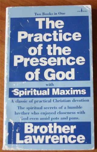 Stock image for The Practice of the Presence of God with Spiritual Maxims for sale by Greenway