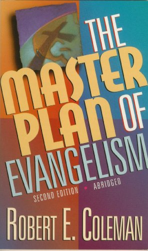 Beispielbild fr The Master Plan of Evangelism zum Verkauf von WorldofBooks