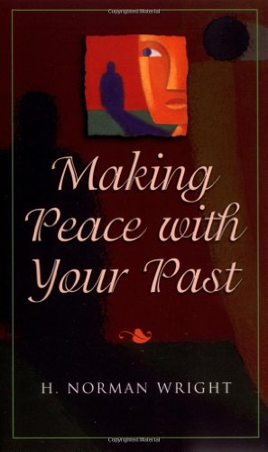 9780800786458: Making Peace With Your Past