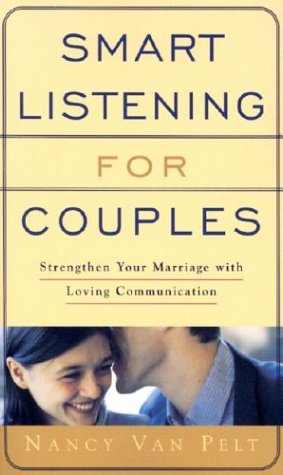 Beispielbild fr Smart Listening for Couples zum Verkauf von Better World Books