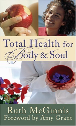 9780800787233: Total Health For Body & Soul