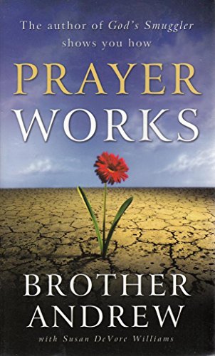 Prayer Works (9780800787417) by Baker Publishing Group; Williams, Susan DeVore