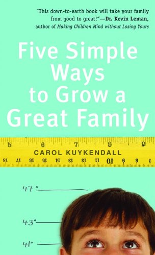 Stock image for Five Simple Ways to Grow a Great Family for sale by Ebooksweb