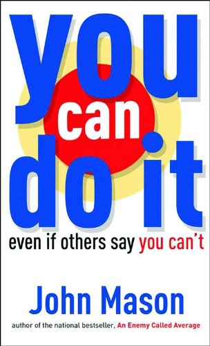 Imagen de archivo de You Can Do It--Even if Others Say You Can't a la venta por BooksRun