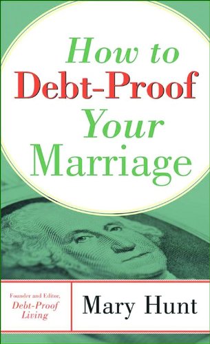 Stock image for How to Debt-Proof Your Marriage for sale by Ergodebooks