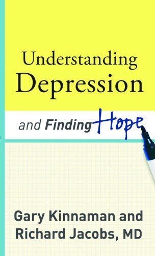 Stock image for Understanding Depression and Finding Hope for sale by Better World Books: West