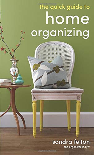 Beispielbild fr Quick Guide to Home Organizing zum Verkauf von Wonder Book