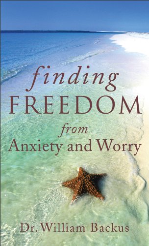 

Finding Freedom from Anxiety and Worry