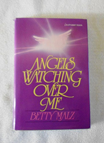 Imagen de archivo de Angels Watching over Me a la venta por SecondSale