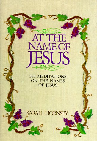 Beispielbild fr At the Name of Jesus zum Verkauf von Books of the Smoky Mountains